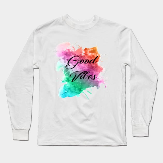 good vibes Long Sleeve T-Shirt by Sritees